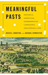 Meaningful Pasts