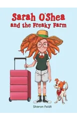 Sarah O'Shea and the Freaky Farm