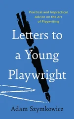 Letters to a Young Playwright