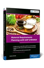 Material Requirements Planning with SAP S/4HANA