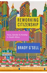 Reworking Citizenship