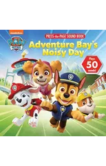 Nickelodeon Paw Patrol Adventure Bays Noisy Day Sound Press Page