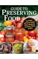 Guide to Canning and Preserving Food