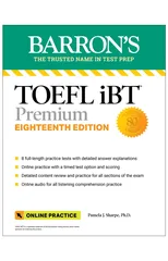 TOEFL iBT Premium with 8 Online Practice Tests + Online Audio, Eighteenth Edition