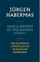 Also a History of Philosophy, Volume 2