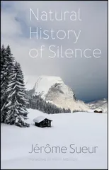 Natural History of Silence