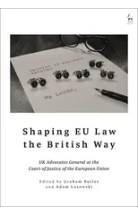 Shaping EU Law the British Way