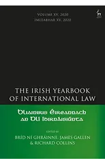 The Irish Yearbook of International Law, Volume 15, 2020