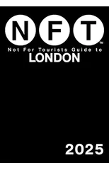 Not For Tourists Guide to London 2025