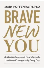 Brave New You