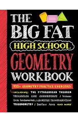 The Big Fat High School Geometry Workbook