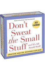 Don't Sweat the Small Stuff 2025 Day-to-Day Calendar