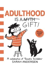 Adulthood Is a Gift!