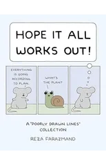 Hope It All Works Out!