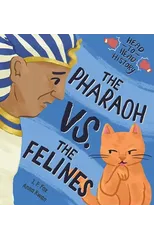 The Pharaoh vs. the Felines