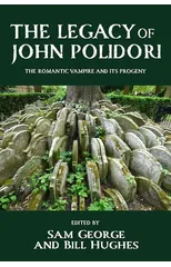 The Legacy of John Polidori