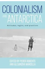 Colonialism and Antarctica