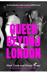 Queer Beyond London