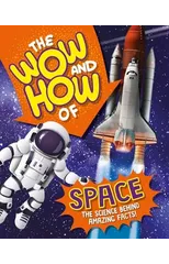 The Wow and How of Space