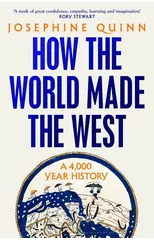 How the World Made the West