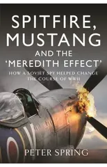 Spitfire, Mustang and the 'Meredith Effect'