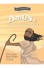 Amos and God’s Roaring Voice