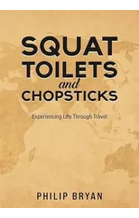 Squat Toilets and Chopsticks