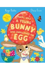 There Was a Young Bunny Who Swallowed an Egg