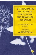 Ethnographic Methods in Gypsy, Roma and Traveller Research