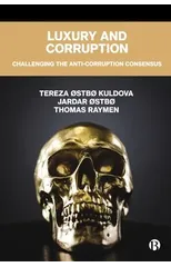 Luxury and Corruption