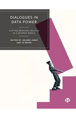 Dialogues in Data Power
