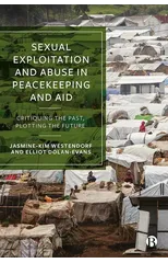 Sexual Exploitation and Abuse in Peacekeeping and Aid