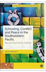 Schooling, Conflict and Peace in the Southwestern Pacific