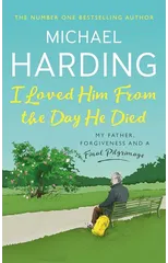 I Loved Him From The Day He Died