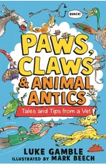 Paws, Claws and Animal Antics
