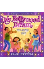 My Bollywood Dream