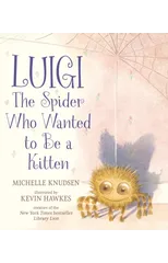 Luigi, the Spider Who Wanted to Be a Kitten