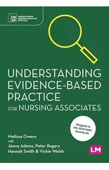 Understanding Evidence-Based Practice for Nursing Associates