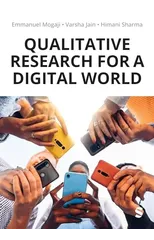 Qualitative Research for a Digital World