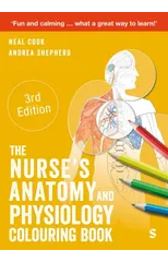 The Nurse's Anatomy and Physiology Colouring Book
