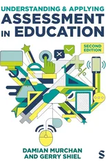 Understanding and Applying Assessment in Education