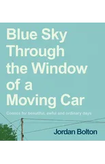 Blue Sky Through the Window of a Moving Car