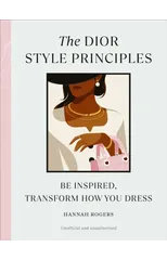 The Dior Style Principles