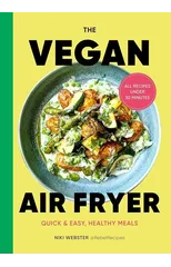 The Vegan Air Fryer