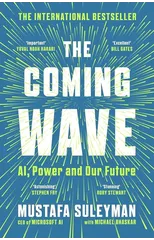 The Coming Wave