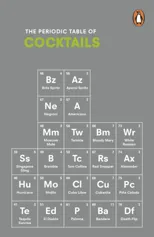 The Periodic Table of COCKTAILS