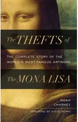 The Thefts of the Mona Lisa