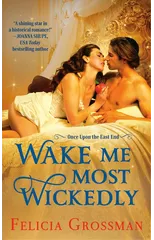 Wake Me Most Wickedly