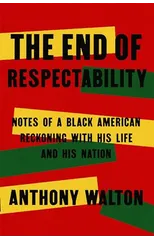 The End of Respectability