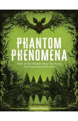 Phantom Phenomena
